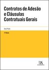 Contratos de adesão e cláusulas contratuais gerais