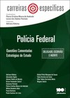 Polícia Federal: questões comentadas - Estratégias de estudo
