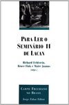 Para Ler o Seminário 11 de Lacan: os Quatro Conceitos Fund. da Psican.