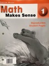 Math makes sense 1: student edition - Reproducible student pages