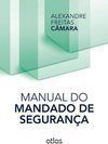 MANUAL DO MANDADO DE SEGURANÇA