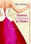 HISTORIAS E CONVERSAS DE MULHER
