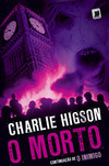 O Morto: Continuação De O Inimigo - Volume 2 - Charlie Higson