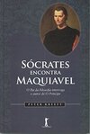 Sócrates Encontra Maquiavel