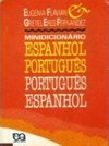 Minidicionário Espanhol Português/Português Espanhol