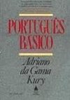 Português Básico: Gramática, Antologia, Exercícios