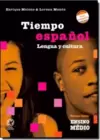 Tiempo Espanol - Lengua Y Cultura
