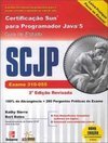 SCJP: Certificação Sun para Programador Java 5 - Guia de Estudo