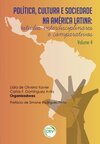 Política, cultura e sociedade na América Latina: estudos interdisciplinares e comparativos