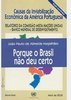 Causas da Inviabilização Econômica da América Portuguesa