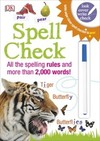 Spell Check: All the Spelling Rules and more than 2,000 Words!