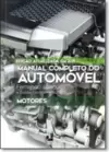Manual Completo Do Automovel - Motores