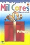 Mil Cores: Formas: Livro para Colorir - 5