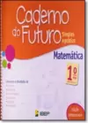 C Do Futuro Matematica 1 Ano L 1 Ed