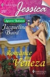 Romance em Veneza (Harlequin Jessica #62)