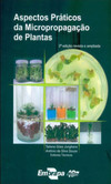 Aspectos práticos da micropropagação de plantas