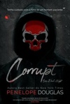 Corrupt (Devil's Night #1)