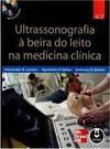 Ultrassonografia à Beira do Leito na Medicina Clínica