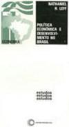 Política Econômica e Desenvolvimento no Brasil de 1947-1964