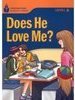 Does He Love Me? - LEVEL 6