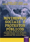Movimentos Sociais e Protestos Públicos