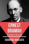 Essential Novelists - Ernest Bramah: the secret of the league