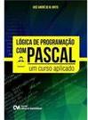 Lógica de Programação com Pascal um Curso Aplicado