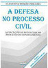 A Defesa no Processo Civil