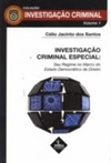 Investigação criminal especial (Coleção Investigação Criminal #1)