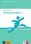 Mit erfolg zum Goethe-zertifikat C1 2 CDs