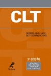 CLT: atualizada com a reforma trabalhista (Lei n. 13.467/2017)