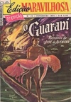O Guarani  (Edição Maravilhosa - 2ª Edição - Nº 24)