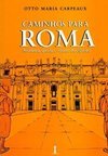 Caminhos Para Roma