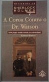 A Coroa Contra o Dr. Watson