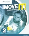 Move it! 2: students' book with MyEnglishLab