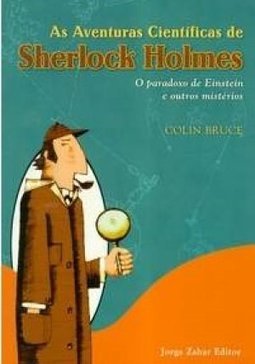 As Aventuras Cientificas de Sherlock Holmes
