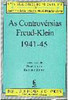 As controvérsias Freud-Klein 1941-45
