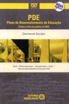 PDE - Plano de Desenvolvimento da Educação: análise crítica da política do MEC