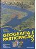 Geografia e Participação - 2: Regiões do Brasil - 1 grau