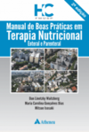 Manual de boas práticas em terapia nutricional: enteral e parenteral