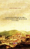 A paisagem sonora de Vila Rica e a música barroca das Minas Gerais (1711-1822)