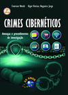 Crimes cibernéticos: ameaças e procedimentos de investigação