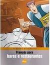 Francês Para Bares e Restaurantes