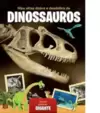 Meu Atlas Dobra e Desdobra de Dinossauros