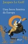 Breve História da Europa, Uma
