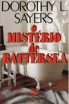 O Mistério de Battersea (Lord Peter Wimsey #1)