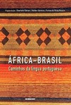 África-Brasil: caminhos da língua portuguesa