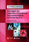 Abordagem das urgências e emergências gastroenterológicas no pronto-socorro
