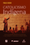Catolicismo indígena: como as traduções de José de Anchieta para o tupi moldaram o cristianismo do Brasil Colônia