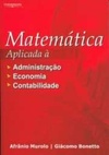 Matemática Aplicada à Administração, Economia e Contabilidade